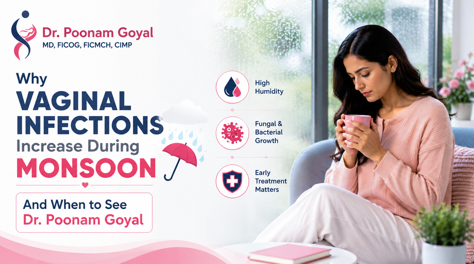 Why Vaginal Infections Increase During Monsoon 