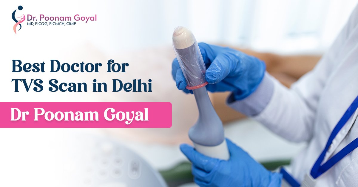 best-doctor-for-tvs-scan-in-delhi